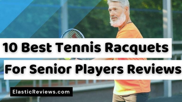 Best-Tennis-Racquets-for-Senior-Players